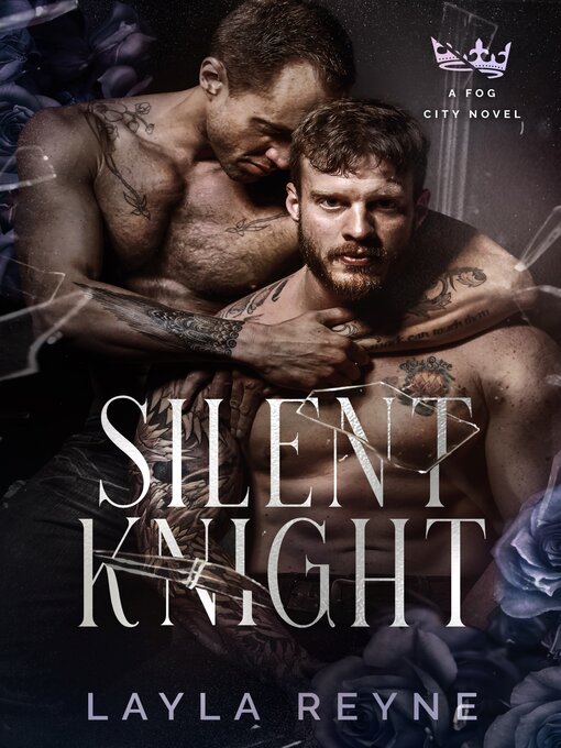 Title details for Silent Knight by Layla Reyne - Available
